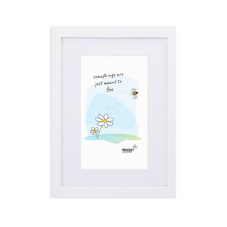 Some things are meant to bee