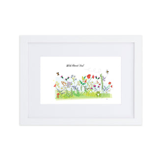 Wild About You Matte Paper Framed Poster With Mat