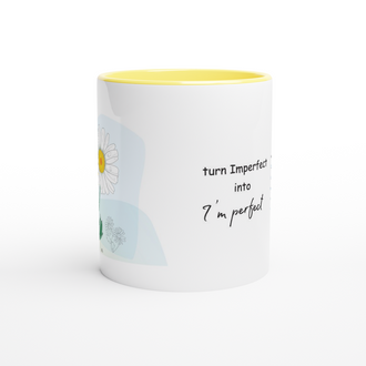 I'm Perfect White 11oz Ceramic Mug with Color Inside