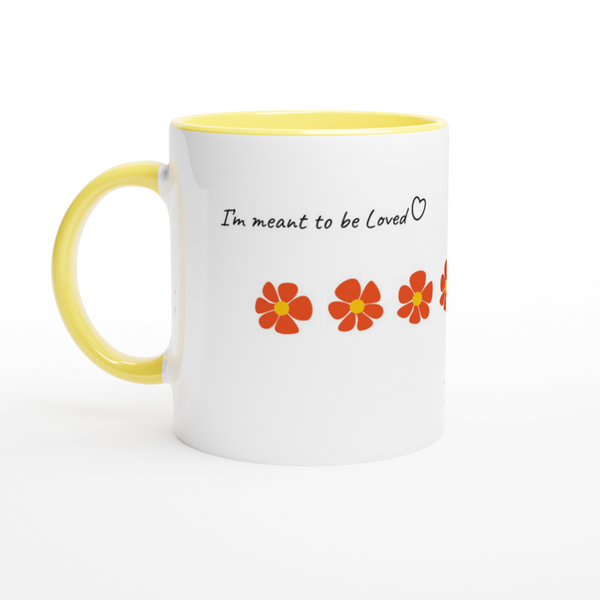 Meant to be loved Ceramic Mug with Color Inside